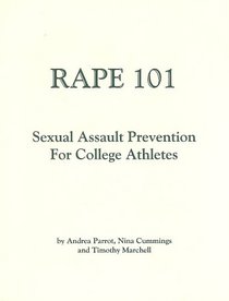 Rape 101: Sexual Assault Prevention for College Athletes