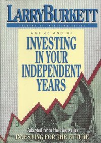 Investing in Your Independent Years
