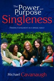 Power and Purpose of Singleness