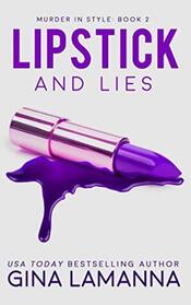 Lipstick and Lies (Murder in Style, Bk 2)