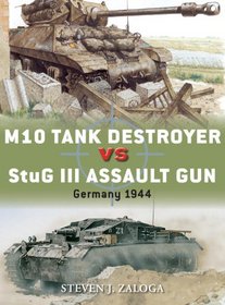 M10 Tank Destroyer vs StuG III Assault Gun: Germany 1944 (Duel)