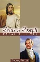 Jesus & Joseph Parallel Lives