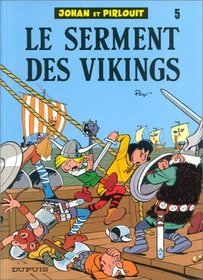 Johan et Pirlouit, tome 5 : Le serment des Vikings
