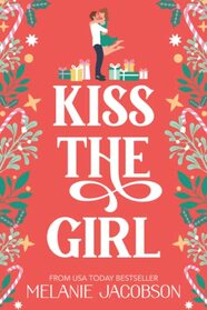 Kiss the Girl (Creekville Kisses, Bk 1)