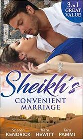 Sheikh's Convenient Marriage: Shamed in the Sands / Commanded by the Sheikh / The Last Prince of Dahaar