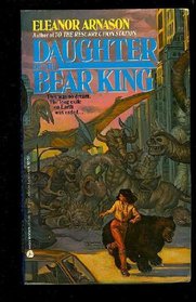 Daughter of the Bear King