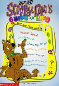 Scooby-Doo's Guide to Life: Just Say Ruh-Roh!