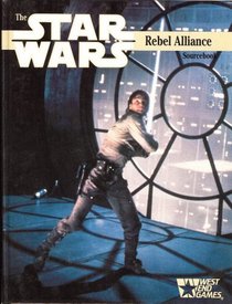 The Rebel Alliance Sourcebook