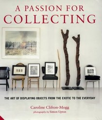 A Passion for Collecting