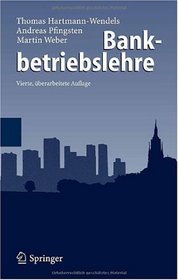 Bankbetriebslehre (German Edition)