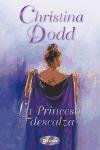 La Princesa Descalza/ the Barefoot Princess