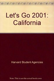 Let's Go 2001: California