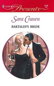 Bartaldi's Bride (Wedlocked) (Harlequin Presents, No 2119)