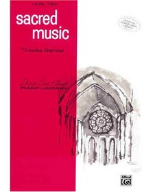 Sacred Music (David Carr Glover Piano Library)