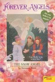 The Snow Angel (Forever Angels)