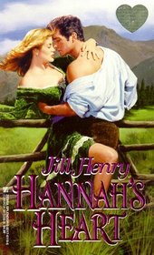 Hannah's Heart (Zebra Splendor Historical Romances)