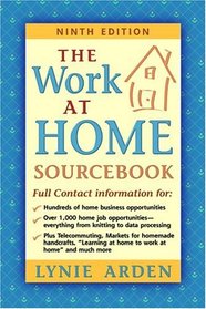 The Work-at-Home Sourcebook