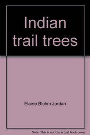 Indian trail trees