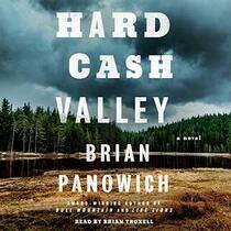 Hard Cash Valley (Bull Mountain, Bk 3) (Audio CD) (Unabridged)