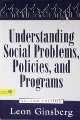 Understanding Social Problems, Policies, and Programs (Social Problems and Social Issues)
