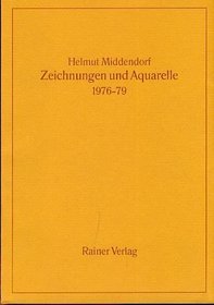 Zeichnungen und Aquarelle, 1976-79 (German Edition)