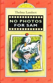 No Photos for Sam (Gazelle Books)