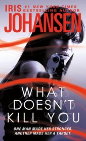 What Doesn't Kill You (Catherine Ling, Bk 2)