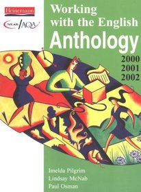 Working with the NEAB English Anthology 2000-2003