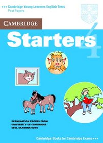Cambridge Starters 4 Student's Book (Cambridge Young Learners English Tests)