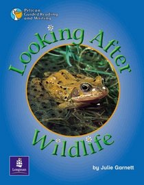 Looking After Wildlife Year 2 (Pelican Guided Reading & Writing)