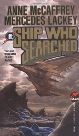 The Ship Who Searched (Brainship, Bk 3)