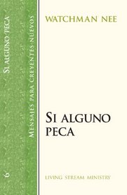 Si alguno peca