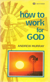 How to Work for God