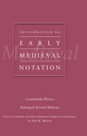 Introduction to Early Medieval Notation (Detroit Monographs in Musicology)