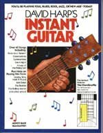 David Harp's Instant Guitar: Over 40 Songs