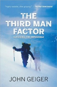 The Third Man Factor: Surviving the Impossible