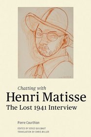 Chatting with Henri Matisse: The Lost 1941 Interview