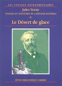 Voyages et aventures du Capitaine Hatteras, tome 2