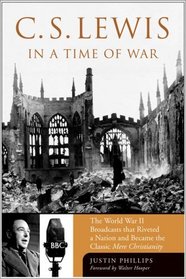 C. S. Lewis in a Time of War