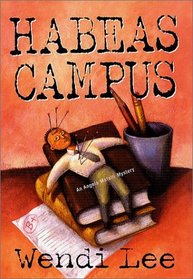 Habeas Campus (Angela Matelli, Bk 5)