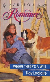 Where There's a Will (Harlequin Romance, No 3139)