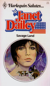 Savage Land (Harlequin Salutes, No 7)