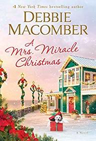 A Mrs. Miracle Christmas (Mrs. Miracle, Bk 4)