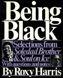 Being Black: Selections from 