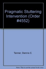 Pragmatic Stuttering Intervention (Order #4552)