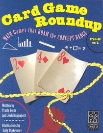 Card Game Roundup: Rompin' Fun Math Games for Little Buckaroos (Card Game Roundup)