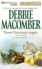Those Christmas Angels: A Selection from Angels at Christmas (Audio CD) (Unabridged)