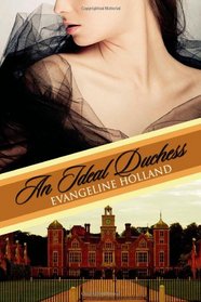 An Ideal Duchess (American Duchess) (Volume 1)