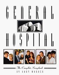 General Hospital: The Complete Scrapbook