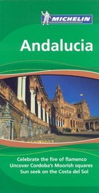 Michelin Green Guide Andalucia, 4e (Michelin Green Guide: Andalucia)